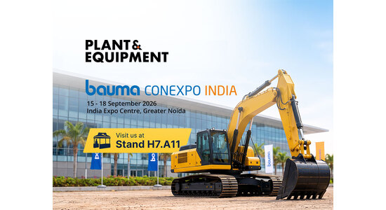 Plant & Equipment At bauma CONEXPO INDIA 2026: Smarter Ways To Find, Inspect And Buy Heavy Equipment